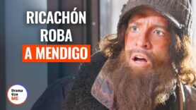 RICACHÓN ROBA A MENDIGO