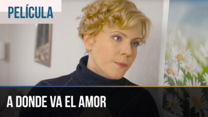 A donde va el amor