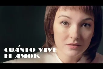 Cuánto vive el amor
