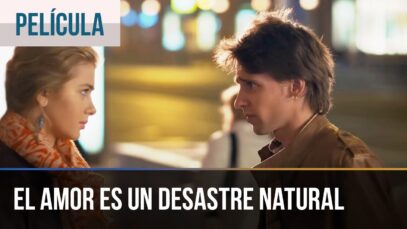 El amor es un desastre natural