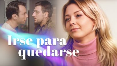 Irse para quedarse