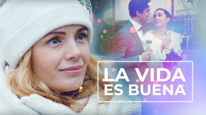 La vida es buena