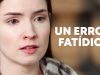 Un error fatídico
