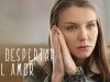 El despertar del amor | Parte 2