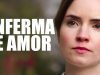 Enferma de amor