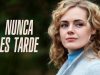 Nunca es tarde