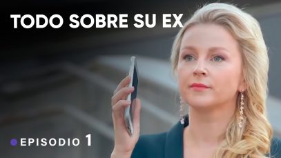 Todo sobre su ex | Parte 1