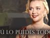 Tú lo puedes todo