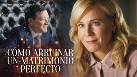 Cómo arruinar un matrimonio perfecto