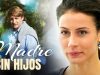 Madre sin hijos