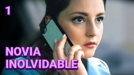 Novia inolvidable | Parte 1